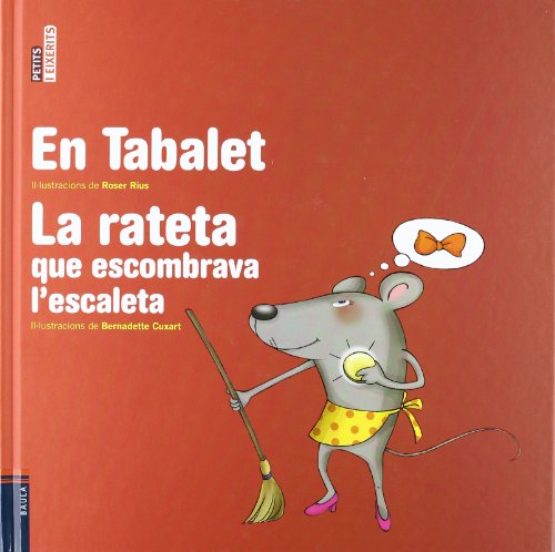 Stock image for En Tabalet / La rateta que escombrava l'escaleta for sale by medimops