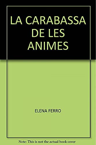 Stock image for La carabassa de les animes for sale by Iridium_Books