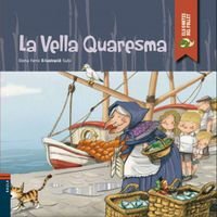 Imagen de archivo de La Vella Quaresma a la venta por Agapea Libros