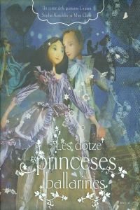 Beispielbild fr Les Dotze Princeses Ballarines zum Verkauf von RECYCLIVRE