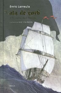 Beispielbild fr Ala de Corb i la ruta del tresor zum Verkauf von Iridium_Books