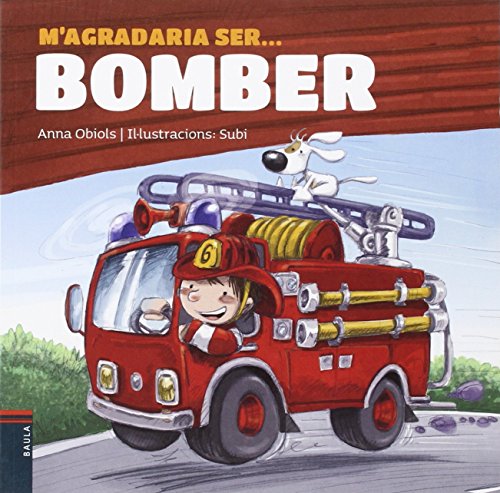 Stock image for M'agradaria ser . bomber for sale by medimops