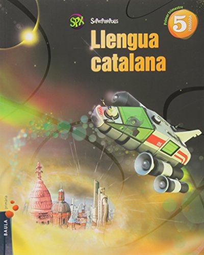 Beispielbild fr LLENGUA CATALANA 5 PRIMRIA SUPERPIXPOLIS LA zum Verkauf von Zilis Select Books