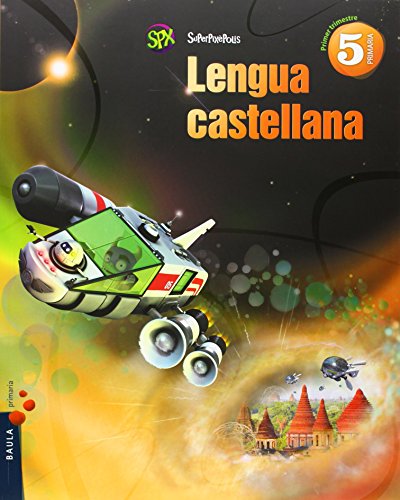Stock image for Lengua Castellana 5 Primria Superpixpolis la for sale by Hamelyn