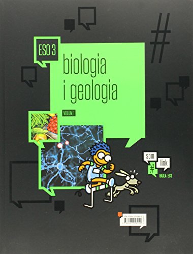 9788447928040: Biologia i Geologia 3r. d'ESO #Som Link LA (Projecte #Som Link) - 9788447928040