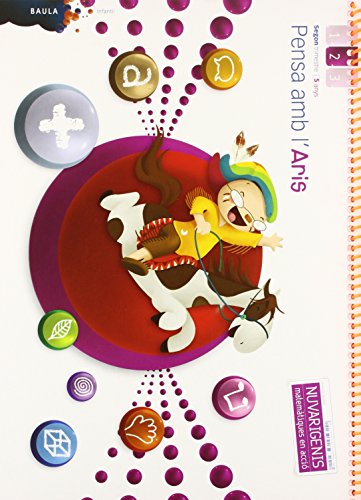 Stock image for PENSA AMB L ARIS 5 ANYS 2N TRIMESTRE NUVARIGENIS INFANTIL for sale by Librerias Prometeo y Proteo