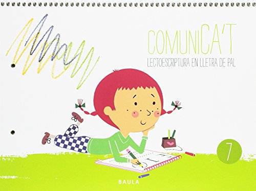 Imagen de archivo de COMUNICA T LECTOESCRIPTURA LLETRA PAL 7 INFANTIL a la venta por Librerias Prometeo y Proteo