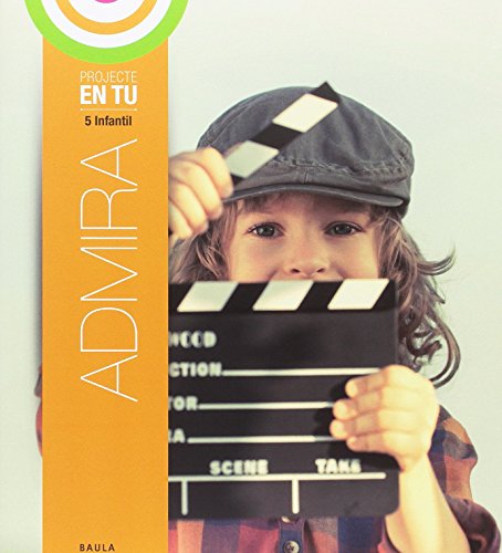 Imagen de archivo de ADMIRA 5 ANYS INFANTIL EN TU a la venta por Zilis Select Books
