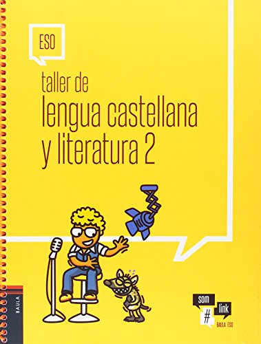 Stock image for TALLER DE LENGUA CASTELLANA Y LITERATURA 2 ESO for sale by Zilis Select Books