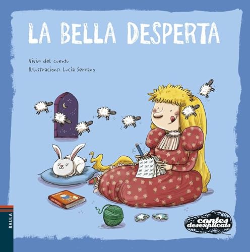 Imagen de archivo de La Bella Desperta (Contes Desexplicats, Band 13) a la venta por medimops