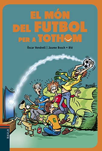 Stock image for El mn del futbol per a tothom for sale by medimops