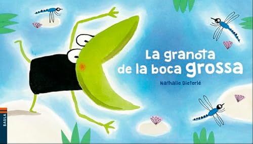 9788447937578: La granota de la boca grossa (Cuca de Llum, Band 14)