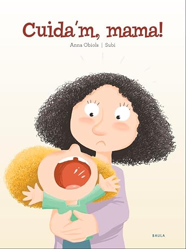 Stock image for Cuida'm, mama! for sale by AG Library