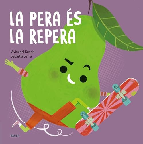 Stock image for La pera s la repera for sale by AG Library