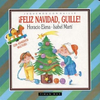 Beispielbild fr feliz Navidad, Guille! zum Verkauf von Hamelyn
