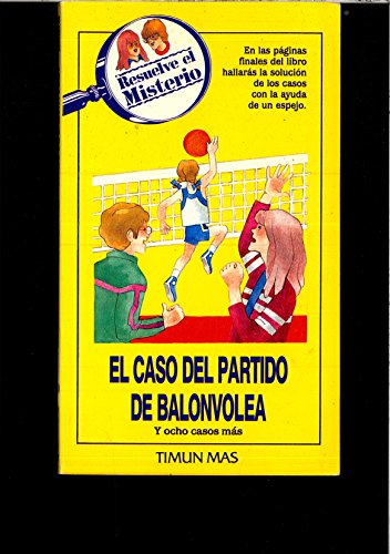 El Caso del Partido de Balonvolea (Spanish Edition) (9788448001308) by Li.