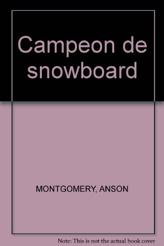 9788448002411: Campeon de snowboard