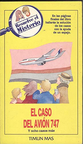 El Caso del Avion 747 (Spanish Edition) (9788448002763) by Li.