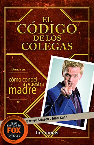 Stock image for El Cdigo de los Colegas for sale by Hamelyn