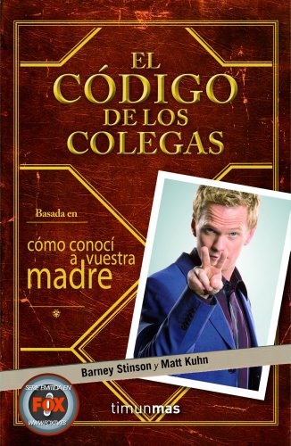 Stock image for El Cdigo de los Colegas for sale by Hamelyn