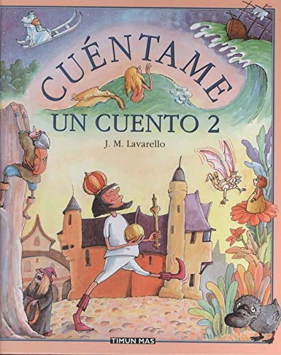 CuÃ©ntame un cuento 2 (9788448011246) by J.M. LAVARELLO