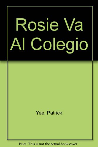 9788448012885: Rosie Va Al Colegio (Spanish Edition)