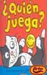 Stock image for Quien Juega? for sale by OM Books