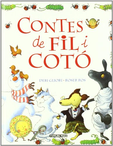 Contes de fil i coto - Gliori, Debi