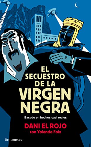 El Secuestro De La Virgen Negra (Aventuras De Tiburon)