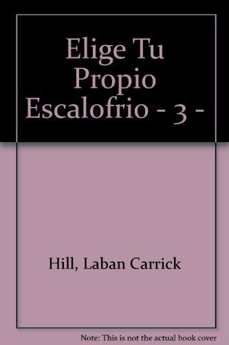 9788448020521: Elige Tu Propio Escalofrio - 3 - (Spanish Edition)