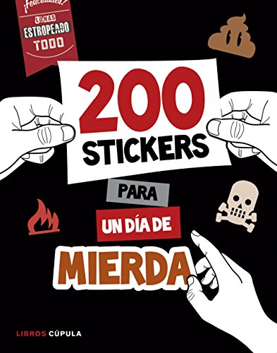 Stock image for 200 STICKERS PARA UN DIA DE MIERDA for sale by KALAMO LIBROS, S.L.