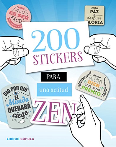 Stock image for 200 STICKERS PARA UNA ACTITUD ZEN for sale by KALAMO LIBROS, S.L.