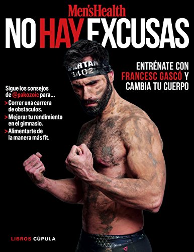 Imagen de archivo de NO HAY EXCUSAS: Entrnate con Francesc Gasc y cambia tu cuerpo a la venta por KALAMO LIBROS, S.L.