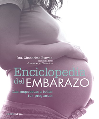 Stock image for ENCICLOPEDIA DEL EMBARAZO: LAS RESPUESTAS A TODAS TUS PREGUNTAS for sale by KALAMO LIBROS, S.L.