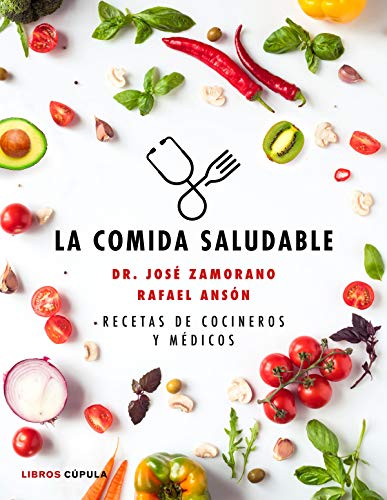 Imagen de archivo de LA COMIDA SALUDABLE: Recetas de cocineros y médicos a la venta por KALAMO LIBROS, S.L.