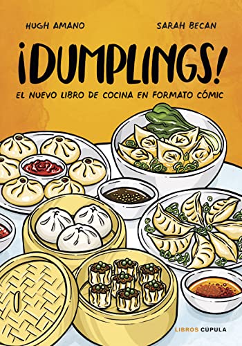 Stock image for DUMPLINGS! El nuevo libro de cocina en formto cmic for sale by KALAMO LIBROS, S.L.
