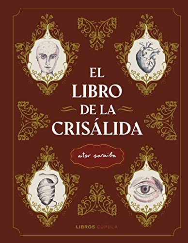 Imagen de archivo de EL LIBRO DE LA CRISLIDA a la venta por KALAMO LIBROS, S.L.