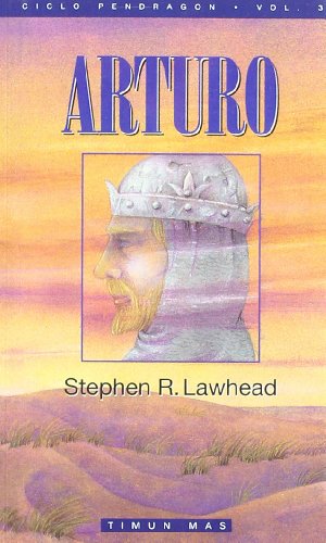 Arturo (9788448030636) by Lawhead, Stephen R