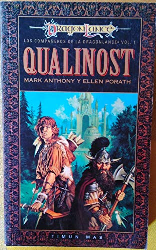 Qualinost (Dragonlance Heroes) (Spanish Edition) (9788448031008) by Anthony, Mark