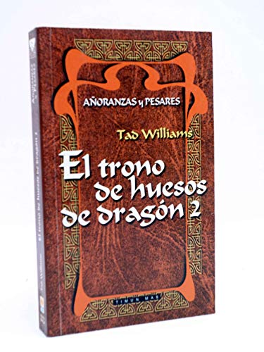 9788448031718: TRONO DE HUESOS DE DRAGON 2 (FANTASIA EPICA)