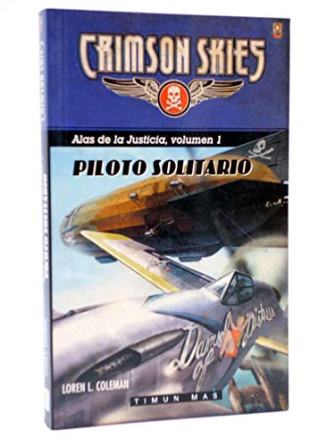 9788448032159: Piloto solitario, vol. 1