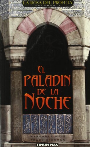 Stock image for El paladn de la noche Weis and Hickman for sale by Librera Prncep