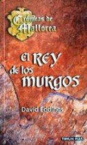 El rey de los murgos (9788448032944) by Eddings, David