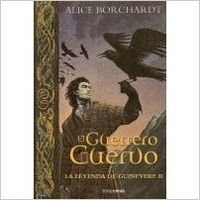 NOV.ENE-JUN TIMUN MAS NARRATIV (FE CAR Leyenda de Guinevere) (9788448033194) by ALICE BORCHARDT