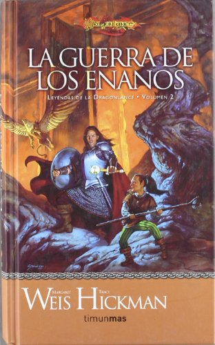 La guerra de los enanos - Weis, Margaret