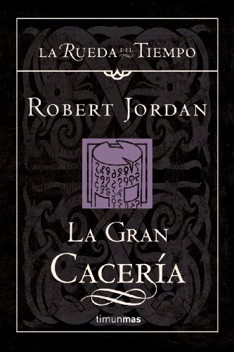 9788448034504: La gran cacera: 3 (Fantasa pica)