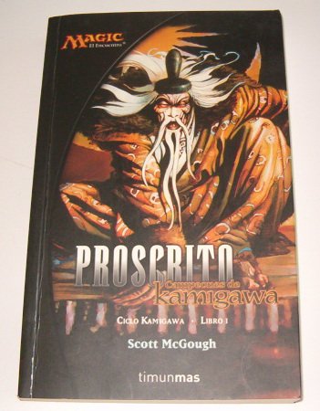 El proscrito (Magic) (Spanish Edition) (9788448034689) by McGough, Scott