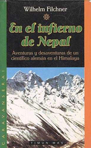 Beispielbild fr En El Infierno de Nepal zum Verkauf von medimops