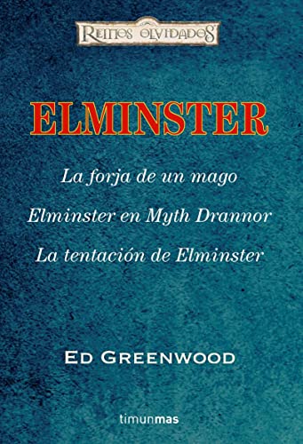 Stock image for Estuche Elminster El Mago: La forja de un mago/ Elminster en Myth Drannor/ La tentacin de Elminster (D&D Reinos Olvidados) for sale by OM Books