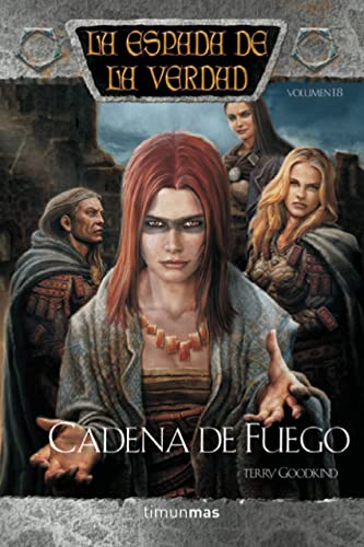 La espada de la verdad nÂº 18/22 Cadena de fuego (9788448038601) by Goodkind, Terry